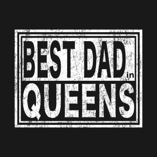 Best Dad in Queens Vintage Father's Day T-Shirt