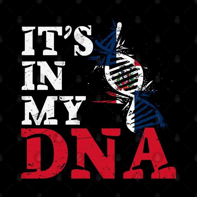 It's in my DNA - Dominican Republic by JayD World