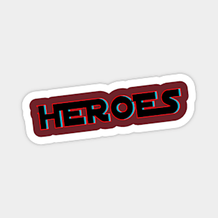 Heroes Magnet