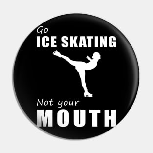 Glide on Ice, Not on Words! Go Ice-Skating, Not Your Mouth! ️ Pin