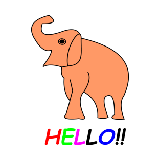 Hello, I am a cute elephant. T-Shirt