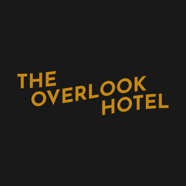 Discover Overlook Hotel Typography - Overlook Hotel - T-Shirt