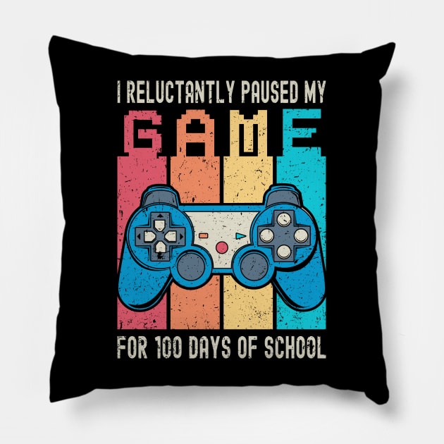 I Paused My Game for 100 Days of School Pillow by Etopix