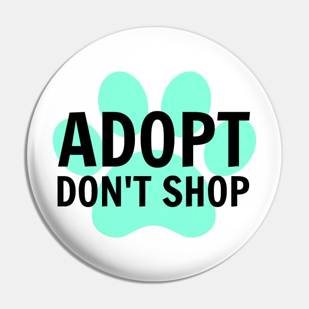 Adopt. Don't Shop. Pin by nyah14