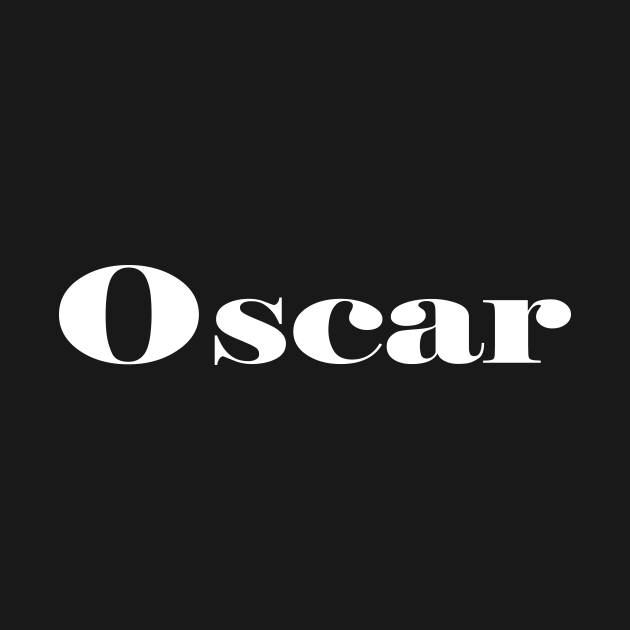 Oscar Name Oscar TShirt TeePublic