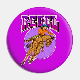 RIGHTEOUS RODEO Rebel Pin