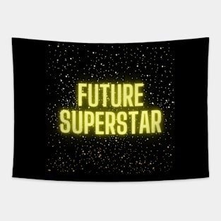 'FUTURE SUPERSTAR' Tapestry