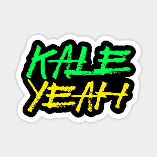 Kale Yeah Magnet