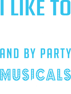 Watch Musicals and Party Hard Magnet