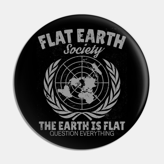 Flat Earth Society Retro Vintage Distressed Design Pin by JakeRhodes