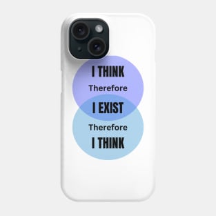 I think therefore I am. Descartes Phone Case