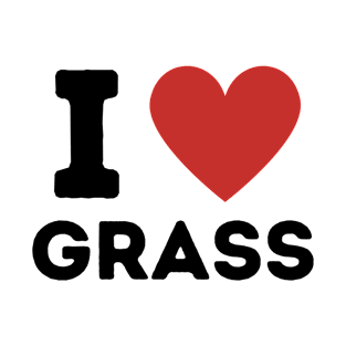 I Love Grass Simple Heart Design T-Shirt