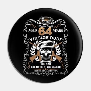 Skull Aged 64 Years Vintage 64 Dude Pin