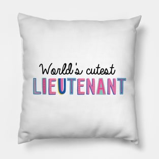 Lieutenant Gifts | World's cutest Lieutenant Pillow