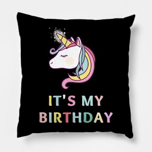 It's My Birthday Unicorn T-Shirt - Embrace the Magic of My Special Day Pillow