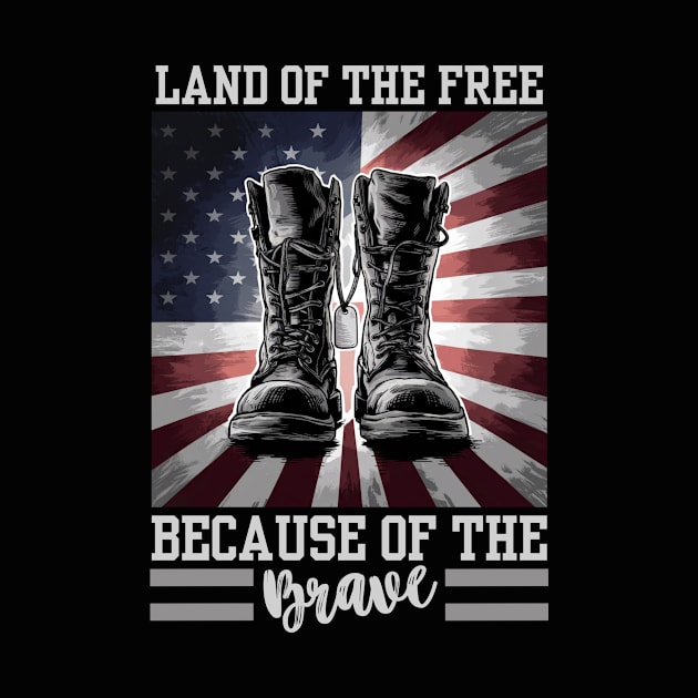 LAND OF THE FREE BECAUSE OF THE BRAVE by GP SHOP