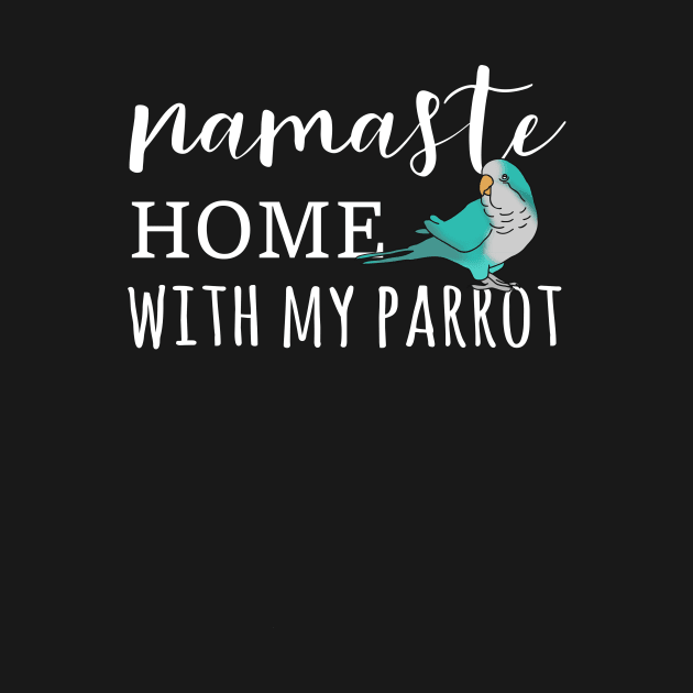 Namaste Home with blue monk parakeet by FandomizedRose