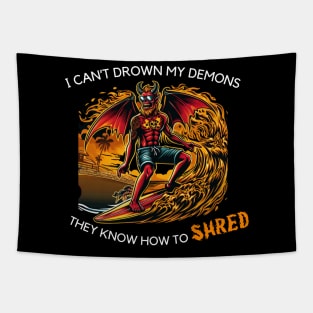 I can't drown my demons Tapestry