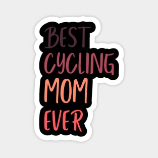 Cycling T-shirt for Her, Women Cycling, Mothers Day Gift, Mom Birthday Shirt, Cycling Woman, Cycling Shirt, Cycling Wife, Cycling Mom, Bike Mom, Cycling Gifts for Her, Strong Women Magnet