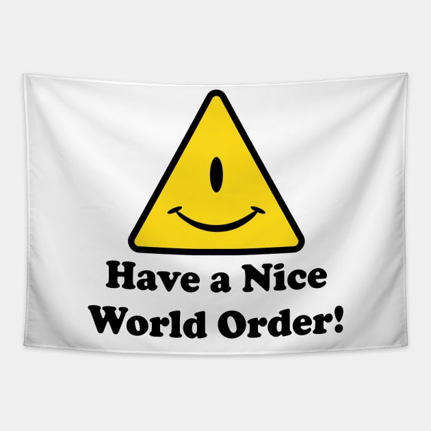 Nice World Order Tapestry by Dave