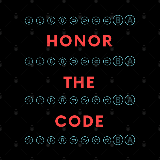 Honor The Code - The Konami Code by LegitHooligan