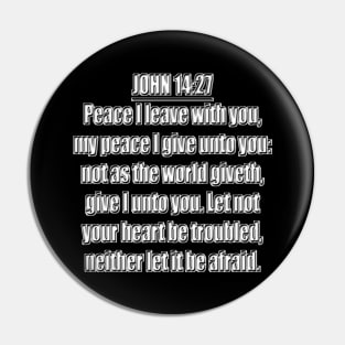 Bible Verse John 14:27 (KJV) Pin