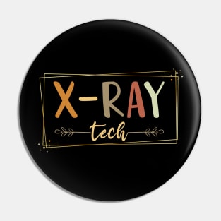 X-Ray Tech Radiology Life Radiologist Radiology Technician Pin