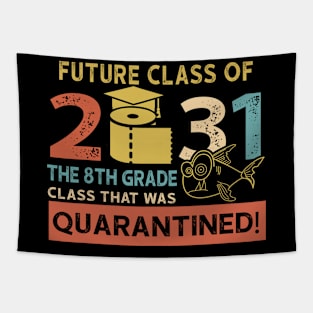 Future Class Of 2031 The 8th Grade Quarantined Tapestry