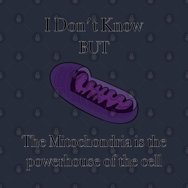 The Mitochondria is the powerhouse to the cell by LittleBlueArt