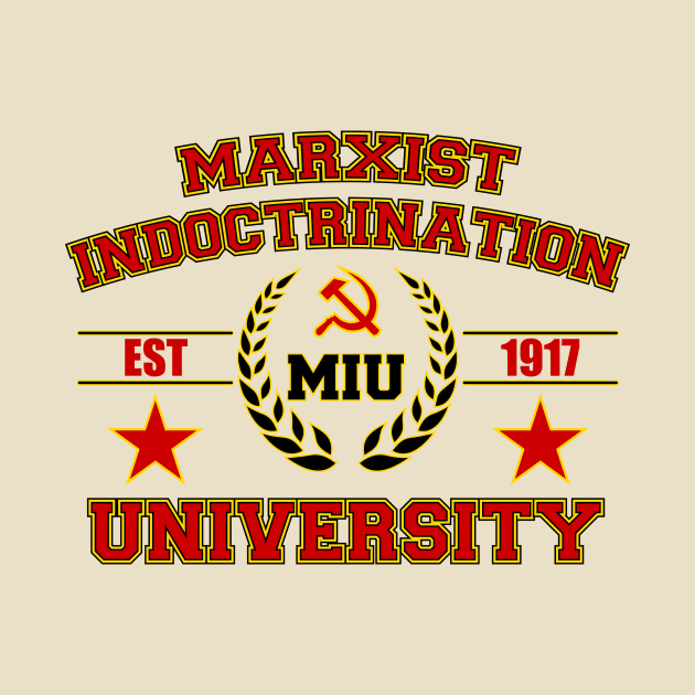 Marxist Indoctrination University by Runesilver