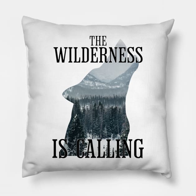 The Wilderness is calling Pillow by Richardramirez82