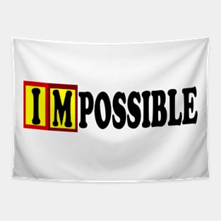 IMPOSSIBLE Tapestry