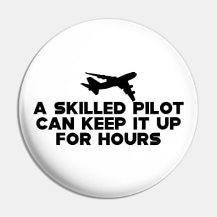 Pilot - A skilled pilot can Pin