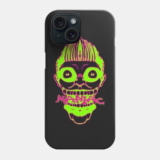 Maniac Phone Case