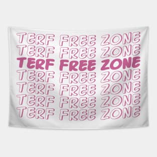 TERF Free Zone in Pink Tapestry