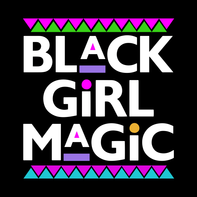 Black Girl Magic by Jamrock Designs