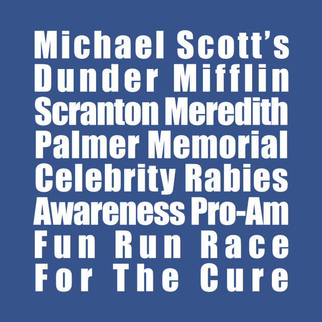 Michael Scott S Rabies Fun Run Back Print The Office Kids T