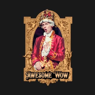 funny king of hamilton awesome wow T-Shirt