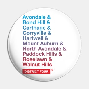 Cincinnati District 4 Pin