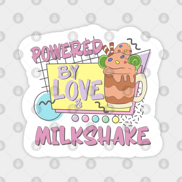 Powered By Love Milkshake Retro 80s 90s Who Loves Milkshakes For Matching Couples Magnet by alcoshirts