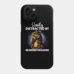 Easily Distracted By Bearded Dragons Funny Lizard Lover Phone Case