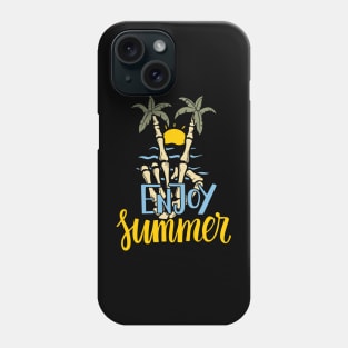 Enjoy Summer Phone Case