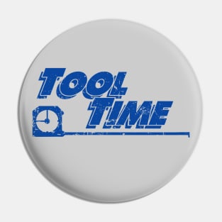 Tool Time Pin