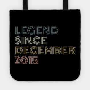 Legend Since December 2015 Tote