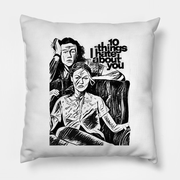 10 things i hate about you Pillow by RetroScribbles