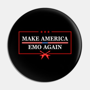 Make America Emo Again Pin