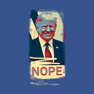 Nope Trump T-Shirt