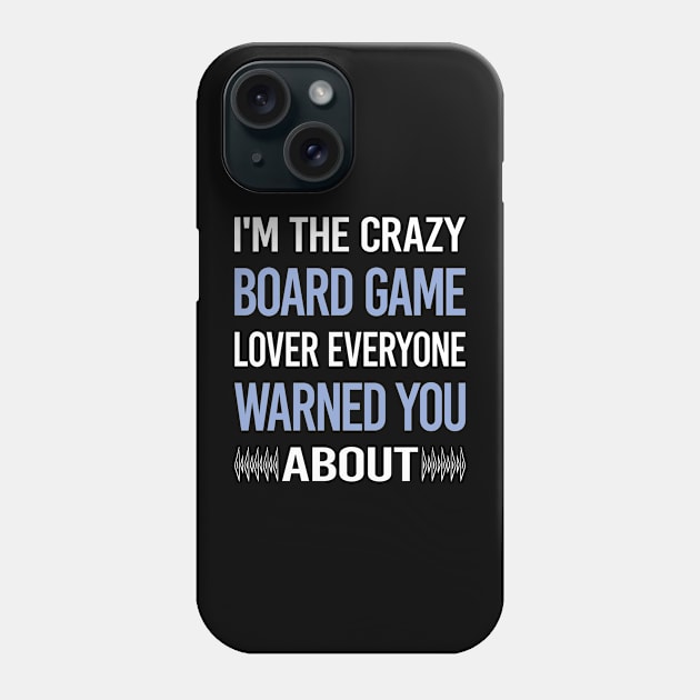 Funny Crazy Lover Board Games Phone Case by symptomovertake