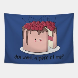 You Want A Piece Of Me? Funny Cute Cake Baker Design Tapestry