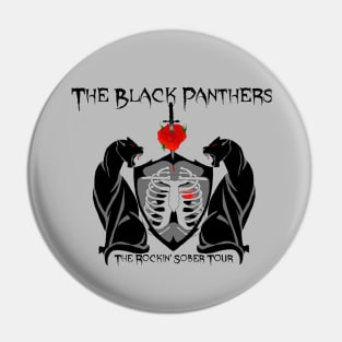 Black Panthers Rockin Sober Pin